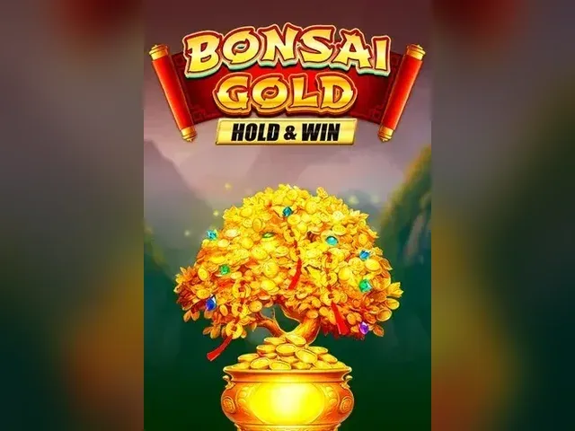 Bonsai Gold Hold & Win